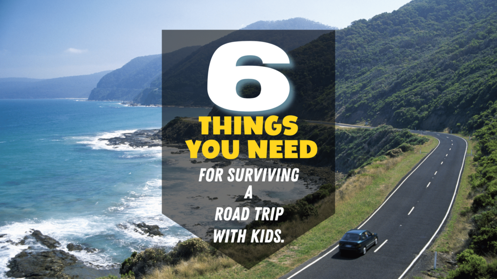 6 essential things for a road trip with kids